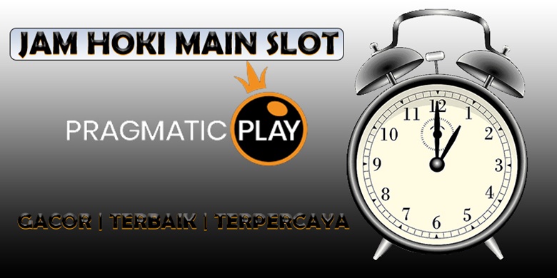 You are currently viewing Jam Hoki Main Slot Pragmatic: Waktu Terbaik untuk Bermain